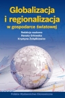 Globalizacja i regionalizacja w gospodarce światowej