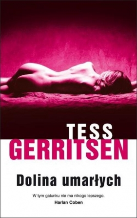 Dolina umarłych - Gerritsen Tess<br />