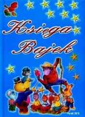 Księga bajek MARTEL - Opracowanie zbiorowe