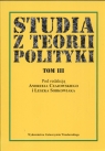 Studia z teorii polityki Tom 3  Czajkowski Andrzej