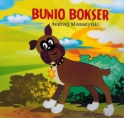 Bunio Bokser - Monastyrski Andrzej