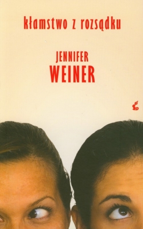 Kłamstwo z rozsądku - Weiner Jennifer