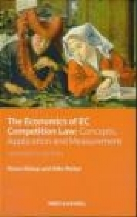 The Economics of EC Competition Law Mike Walker, Simon Bishop