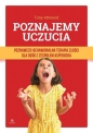 Poznajemy uczucia Poznawczo-behawioralna terapia złości dla osób z zespołem Aspergera - Tony Attwood