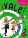 Vale! 2 podręcznik Curso de espanol Günter Gerngross, Salvador Santamaria Pelaez, Herbert Puchta