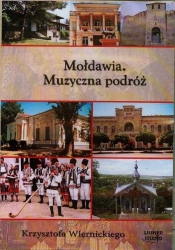 Mołdawia Muzyczna podróż Krzysztofa Wiernickiego (Audiobook) - Krzysztof Wiernicki