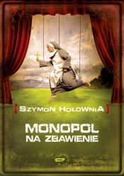 Monopol na zbawienie - Hołownia Szymon