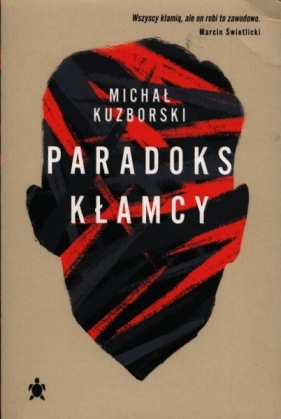 Paradoks kłamcy - Michał Kuzborski