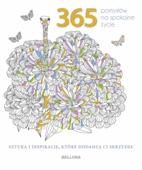 365 pomysłów na spokojne życie (kolorowanka) - Opracowanie zbiorowe