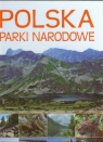 Polska Parki narodowe  Ulanowski Krzysztof