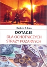 Dotacje dla Ochotniczych Straży Pożarnych Kała Dariusz P.