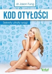 Kod otyłości - Jason Fung