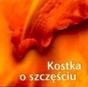 KOSTKA O SZCZĘŚCIU TW - Opracowanie zbiorowe