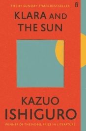Klara and the Sun - Ishiguro Kazuo