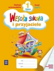Wesoła szkoła i przyjaciele 1 Zeszyt 5