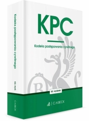 KPC. Kodeks postępowania cywilnego - Opracowanie zbiorowe
