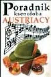 Poradnik ksenofoba Austriacy