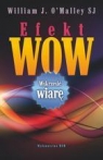 Efekt wow O`Malley William J.