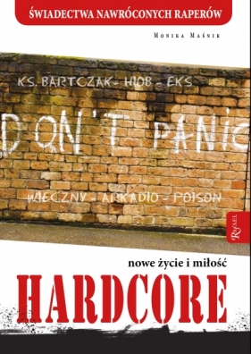 Hardcore Nowe życie i miłość - Monika Maśnik