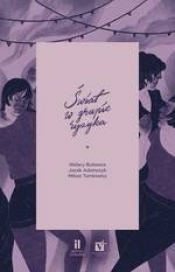 Świat w grupie ryzyka - Jacek Adamczyk