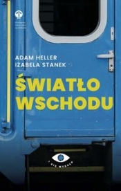 Światło Wschodu - Adam Heller, Izabela Stanek