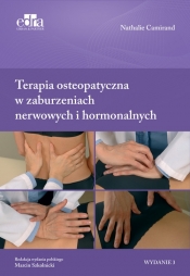 Terapia osteopatyczna w zaburzeniach nerwowych i hormonalnych - Nathalie Camirand