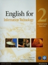 English for Information Technology 2 Vocational English Course Book + CD Hill David, Bonamy David