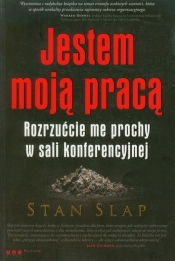 Jestem moją pracą Rozrzućcie me prochy w sali konferencyjnej