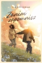 Zanim zapomnisz - Ola Rochowiak