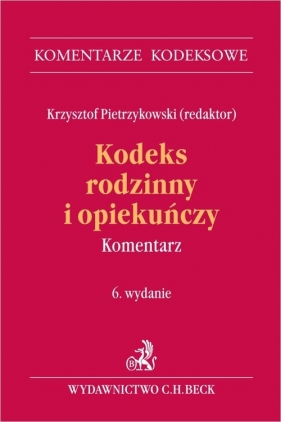 Kodeks rodzinny i opiekuńczy. Komentarz