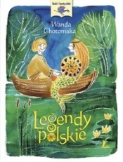 Legendy polskie (Uszkodzona okładka) - Wanda Chotomska