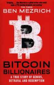 Bitcoin Billionaires - Mezrich Ben