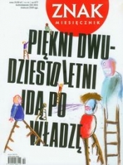 Znak 677 10/2011 Piękni dwudziestoletni idą po władzę