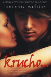 Tak krucho - Tammara Webber