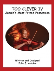 Too Clever IV - Jeanie's Most Prized Possession