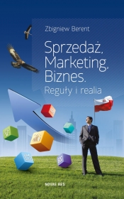 Sprzedaż marketing biznes - Berent Zbigniew