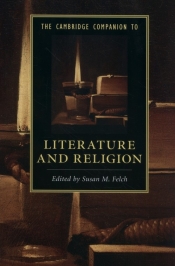 The Cambridge Companion to Literature and Religion
