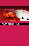 Waza z epoki Ming