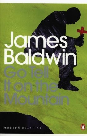 Go Tell it on the Mountain - Baldwin James