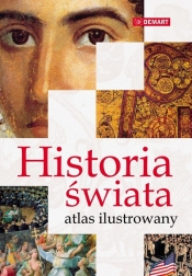 Historia świata Atlas ilustrowany - <br />