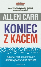 Koniec z kacem - Allen Carr