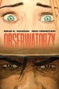 Obserwatorzy - Brian K. Vaughan, Niko Henrichon