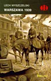 Warszawa 1939 - Lech Wyszczelski