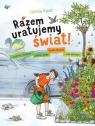 Razem uratujemy świat! Gerda Raidt