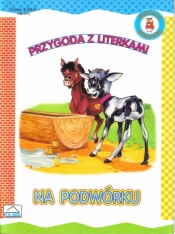 Na podwórku F.W.DELTA - Opracowanie zbiorowe