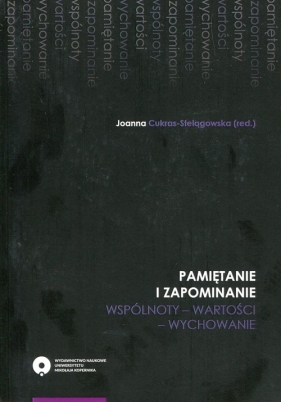 Pamiętanie i zapominanie