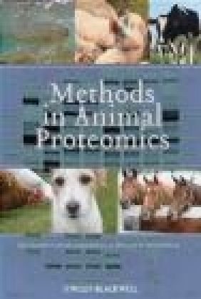 Methods in Animal Proteomics David Eckersall, Philip D. Whitfield