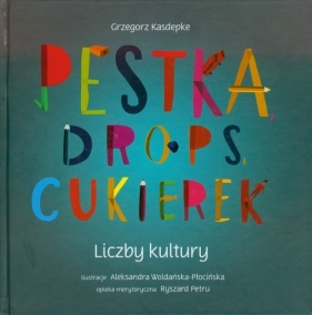 Pestka drops cukierek - Kasdepke Grzegorz<br />