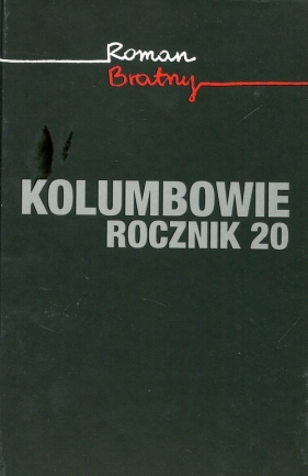 Kolumbowie - Roman Bratny