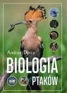 Biologia ptaków Andrzej Dyrcz